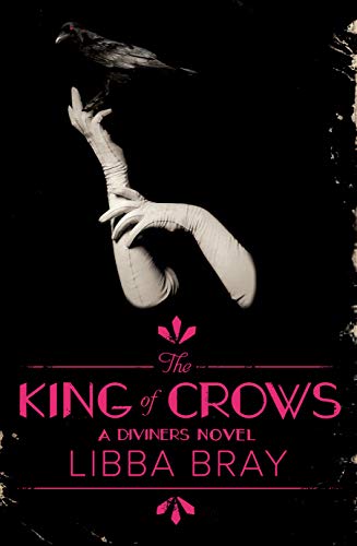 The King of Crows: The Diviners 4 1742375251 Book Cover