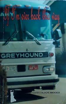 If I'm Ever Back This Way