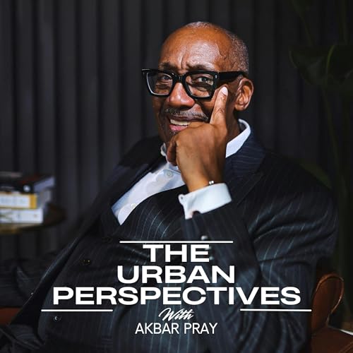 The Urban Perspectives with Akbar Pray cover art
