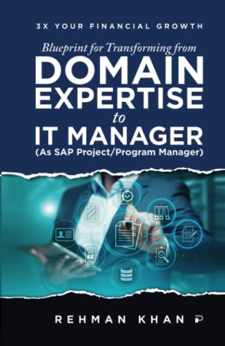 Blueprint for Transforming from Domain Expertise to IT Manager