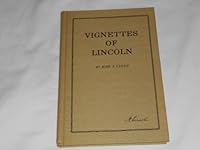 Vignettes of Lincoln, B0006CFZ6G Book Cover