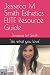 Jesseca M Smith Esthetics ELITE Resource Guide: do what you love (Black & White edition)