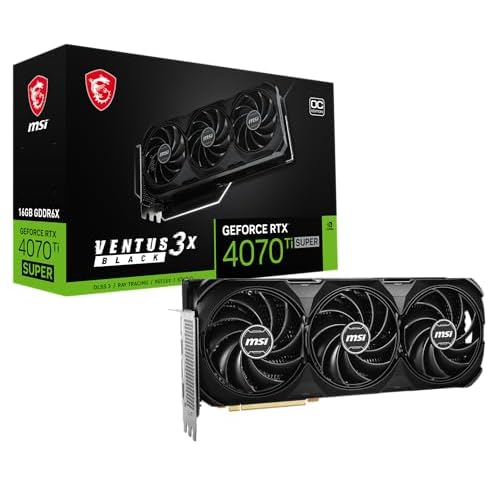 MSI GeForce RTX 4070 Ti Super 16G Ventus 3X Black OC Graphics Card (NVIDIA RTX 4070 Ti Super, 256-Bit, Extreme Clock: 2655 MHz, 16GB GDRR6X 21Gbps, HDMI/DP, Ada Lovelace Architecture)