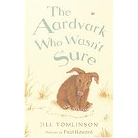 The Aardvark Who Wasn't Sure