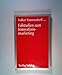 Fallstudien zum Innovationsmarketing