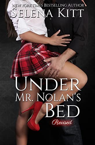 Under Mr. Nolan's Bed (Revised)