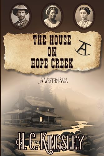 The House On Hope Creek: A Patchwork Family Novel