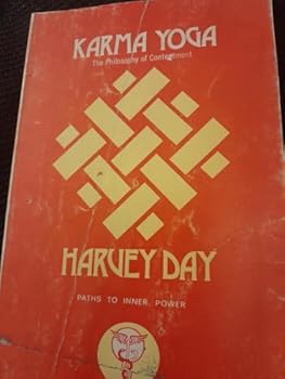 Paperback Karma yoga: The philosophy of contentment (Paths to inner power) Book