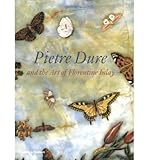 pietra dura blu  Pietre Dure and the Art of Florentine Inlay (Hardback) - Common