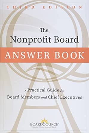 The Nonprofit Board Answer Book: A Practical Guide for Board Members and Chief Executives 3rd Edition book cover