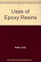 Uses of epoxy resins 0408001550 Book Cover