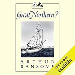 Great Northern? Audiolibro Por Arthur Ransome arte de portada