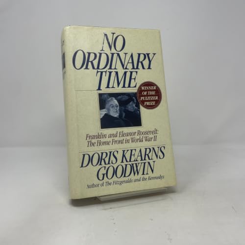 No Ordinary Time: Franklin and Eleanor Roosevelt: The Home Front in World War II