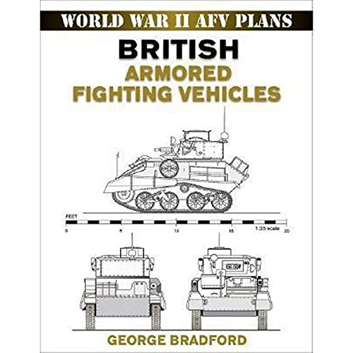 British Armored Fighting Vehicles (World War Ii Afv Plans) #TOP3