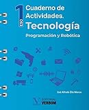 Cuaderno de actividades de Tecnología, programación y robótica: 1ro ESO (LENGUA)