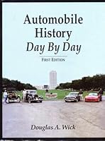 Automobile History Day by Day 0962096822 Book Cover