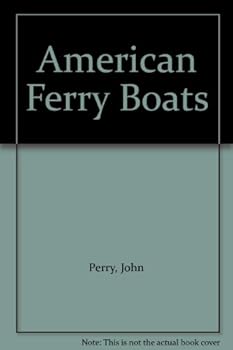 Unknown Binding American Ferry Boats Book