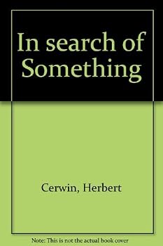 In search of something;: The memoirs of a public relations man