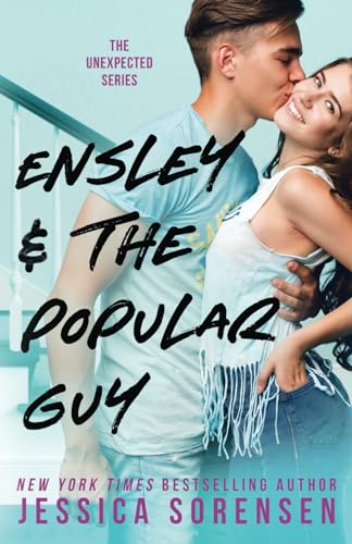 Ensley & the Popular Guy (Unexpected)