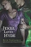 Jekel Loves Hyde (English Edition)