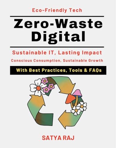 Zero-Waste Digital: Reducing Electronic Waste (E-Waste) | Zero Waste Digital