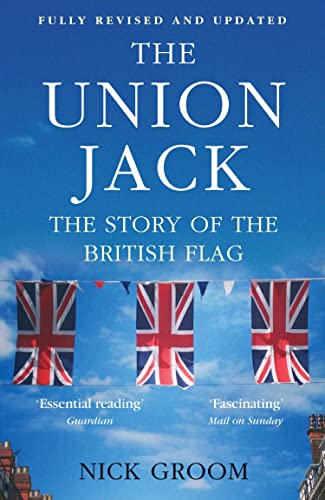 The Union Jack: The Story of the British Flag (English Edition)