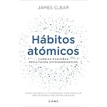 Hábitos atómicos: Cambios pequeños, resultados extraordinarios (Autoconocimiento)