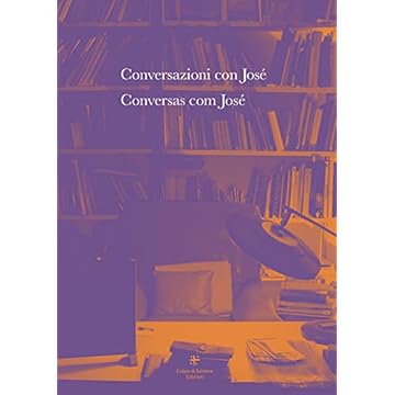 Capa do livro Conversazioni con José-Conversas com José. Ediz. bilingue