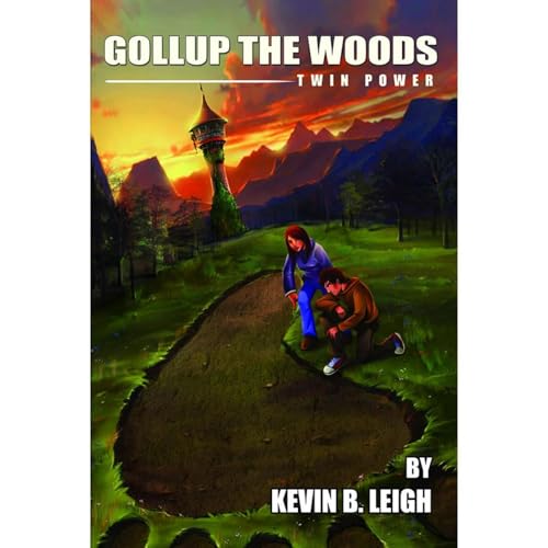 Gollup the Woods, Twin Power Audiobook By Kevin B. Leigh cover art