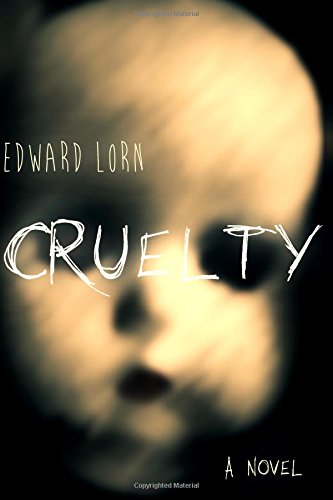 Cruelty 1511512466 Book Cover