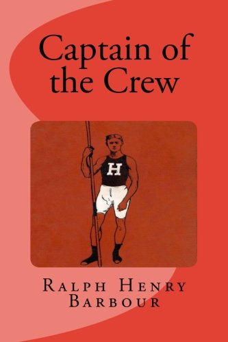 Captain of the Crew 1511828420 Book Cover