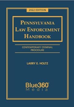 Paperback Pennsylvania Law Enforcement Handbook 2022 Edition Book