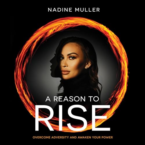 A Reason to Rise by Nadine Muller episode artwork