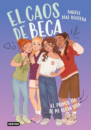 Portada de El caos de Beca 1. El primer día de mi nueva vida