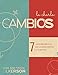 Cambios: 7 Lecciones bi&Igrave;blicas para entender la pubertad