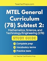 MTEL General Curriculum (78) Subtest 2 Study Guide: Massachusetts Test Prep for Educator Licensure B0DBJBH6P5 Book Cover