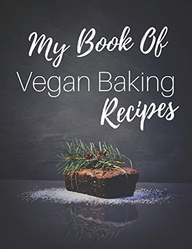 Preisvergleich Produktbild My Book Of Vegan Baking Recipes