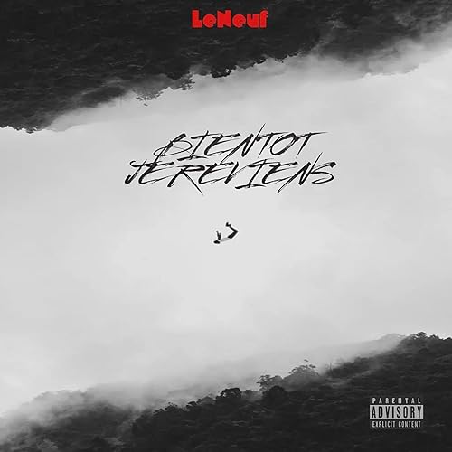 Bientôt je reviens [Explicit]