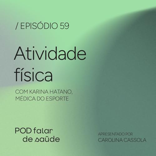 #059 Atividade f&iacute;sica: como come&ccedil;ar e manter a rotina de exerc&iacute;cios