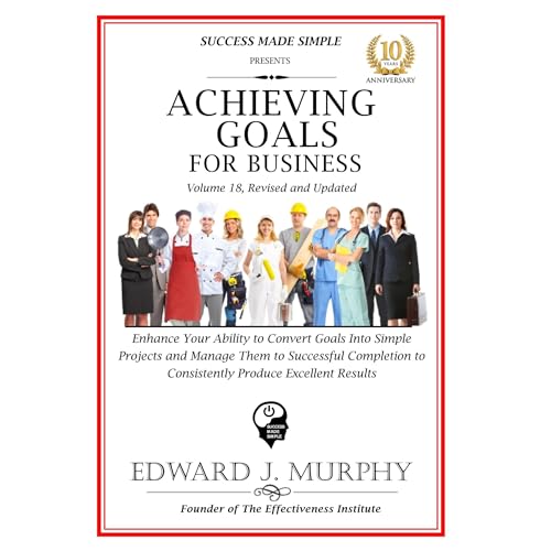 Achieving Goals For Business Audiobook By Edward J. Murphy cover art