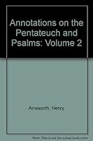 Annotations on the Pentateuch and Psalms 1877611344 Book Cover