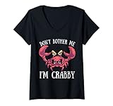Mujer No me molestes soy cangrejero Pun Cranky Camiseta Cuello V