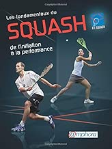 Download Les fondamentaux du squash PDF