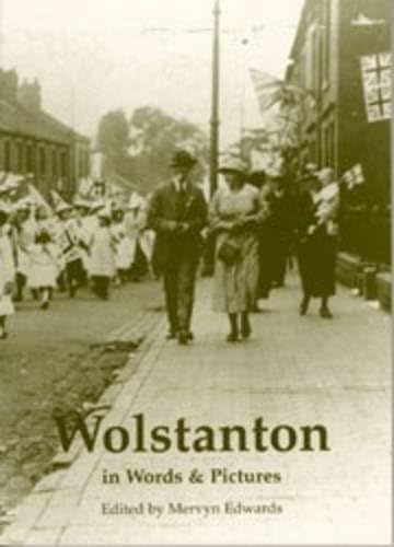 Wolstanton in Words & Pictures