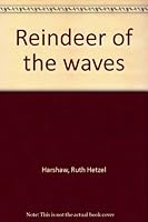 Reindeer of the Waves, Illustrated by Ianelli Studio B000885JX2 Book Cover