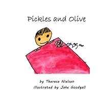 Pickles and Olive 1695185439 Book Cover