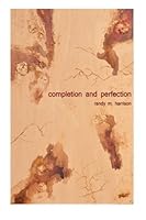 Completion and Perfection 1475216394 Book Cover