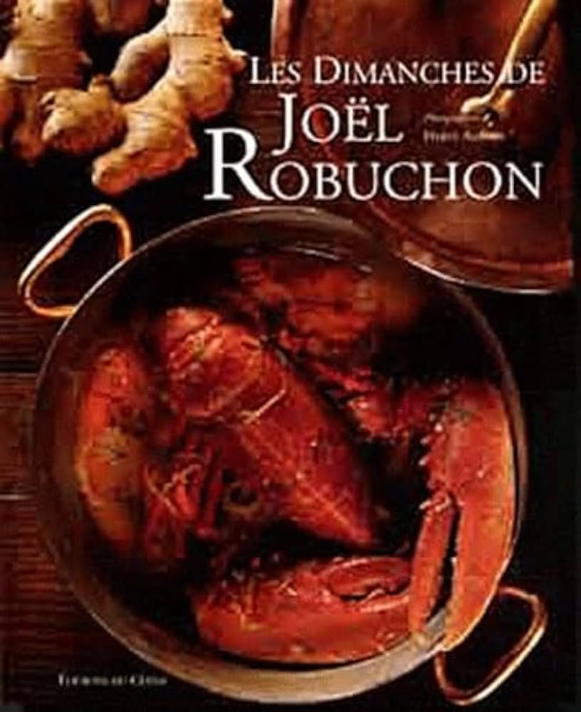 Amazon.fr - Les dimanches de Joël Robuchon (Ancien prix