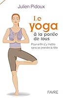 Le yoga à la portée de tous 2828915301 Book Cover