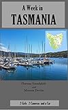 A Week in Tasmania